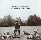 George Harrison -- All Things Must Pass